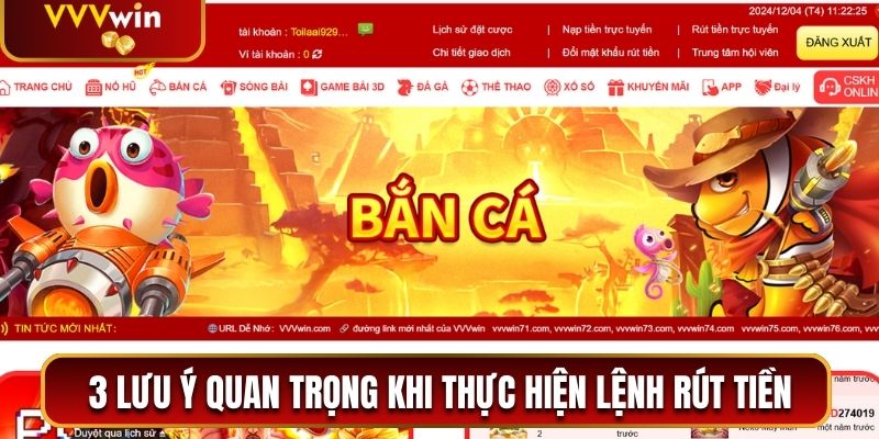 Phương Thức Rút Tiền VVVwin Nhanh Chưa Đến 5 Phút 2 3 lưu ý quan trọng khi thực hiện lệnh rút tiền
